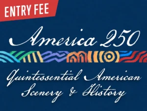 America 250: ENTRY FEE